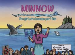 Book cover shows an illustration of a female protestor holding a sign that reads "water is sacred". She stands in front of an ocean scene with a whale and fish jumping.